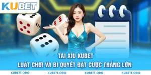 tài xỉu Kubet
